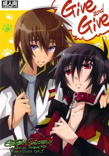 [sachi-machi (Shiina Ayumi)] Give and Give (Gundam Seed Destiny)