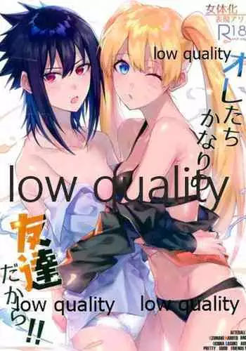 Ore-tachi Kanari no Tomodachi dakara!!