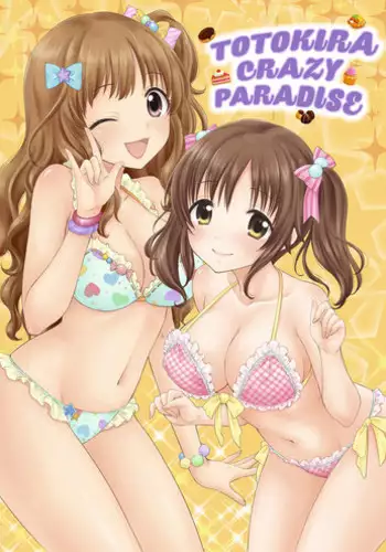 [SAILORQ2 (RYÖ)] TOTOKIRA CRAZY PARADISE (THE IDOLM@STER CINDERELLA GIRLS) [Digital]